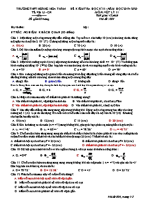 Đề kiểm tra học kỳ II môn Vật lý Lớp 11 - Mã đề 004 - Năm học 2019-2020 - Trường THPT Hoàng Hoa Thám